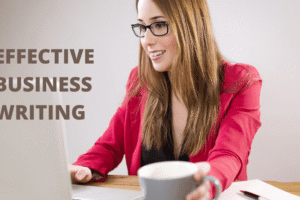 Effective Business Writing